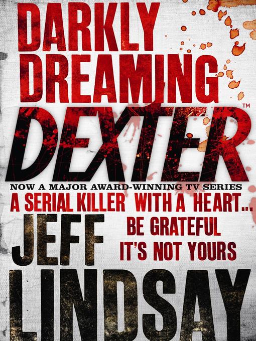 Darkly Dreaming Dexter (eBook): Dexter Series, Book 1